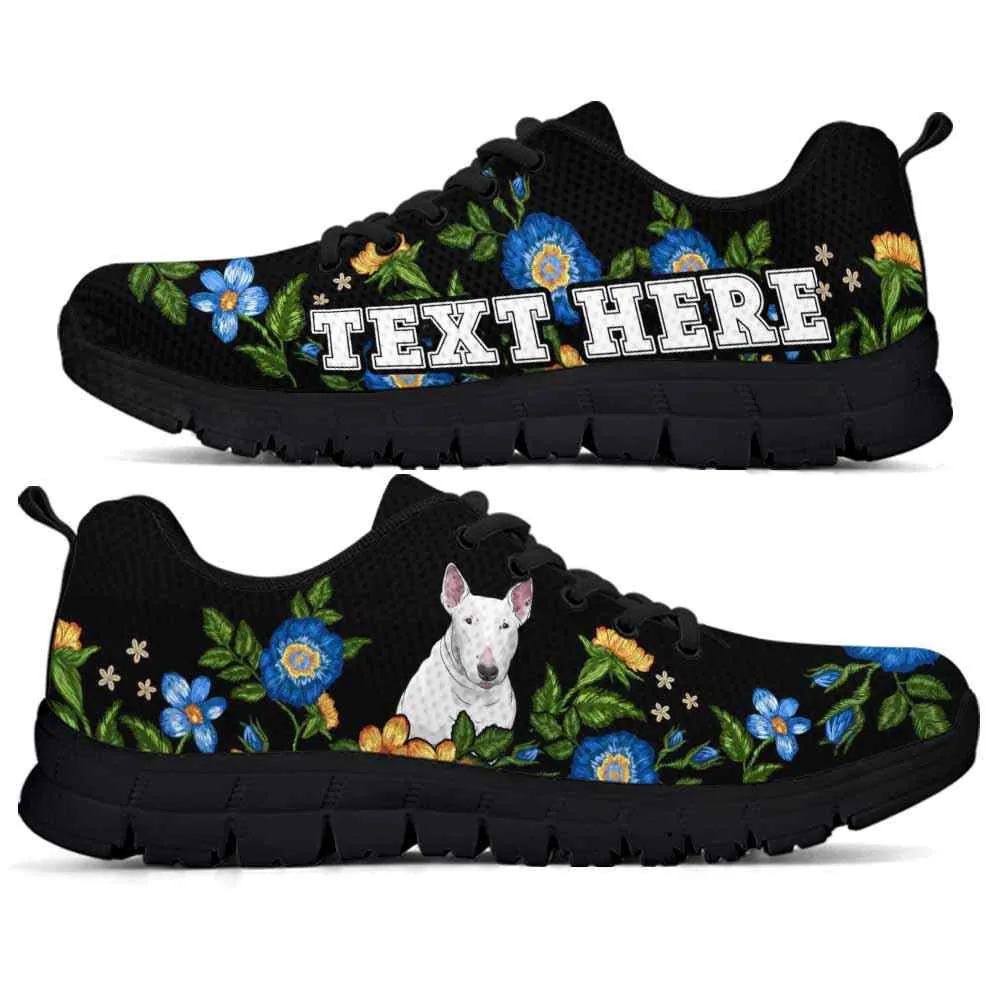 Custom Name Bull Terrier Sneaker, Bull Terrier Colorful Floral Flower Dog Lovers Sneakers Gym Running Shoes, Best Running Shoes